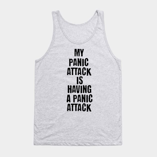 Panic attack Tank Top by Polynesian Vibes